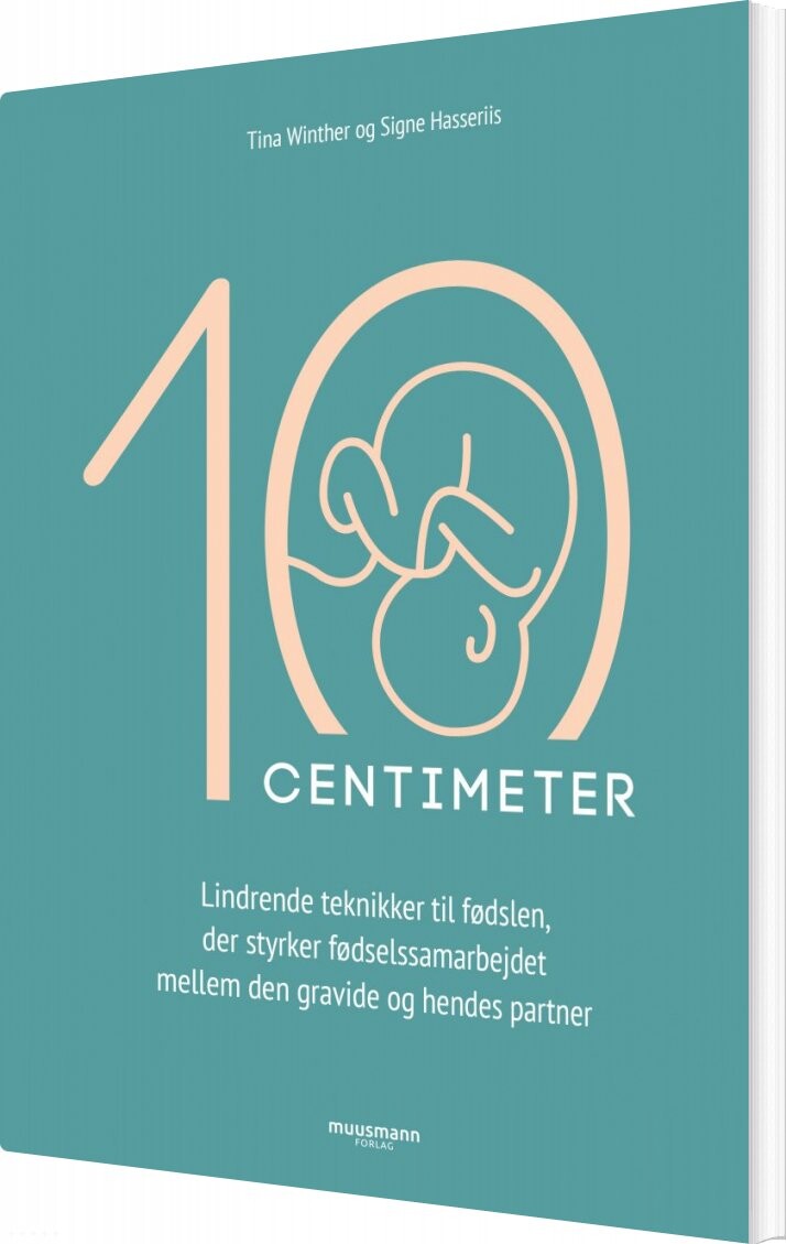 10 Cm - Tina Winther - Bog - Muusmann Forlag
