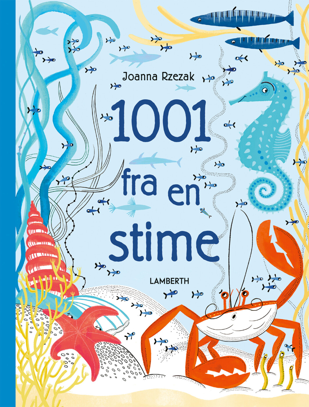 1001 Fra En Stime - Joanna Rzezak - Bog - Lamberth