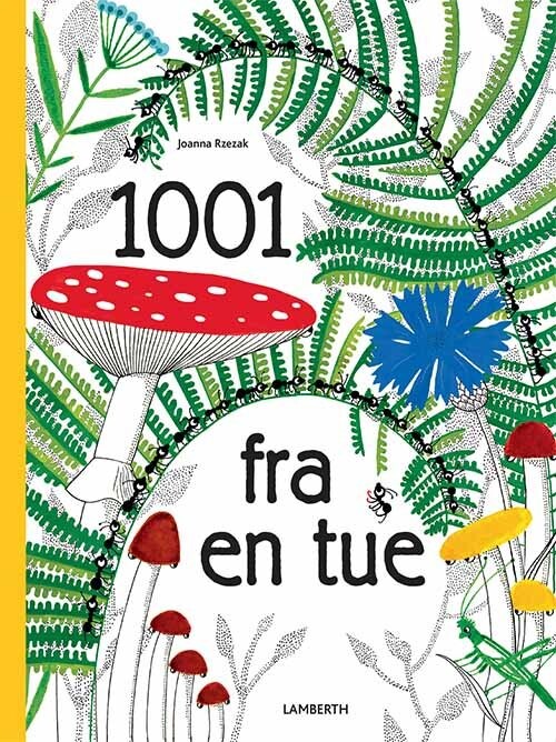 1001 Fra En Tue - Joanna Rzezak - Bog - Lamberth