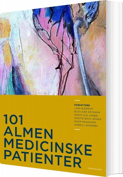 101 Almenmedicinske Patienter - Lars Bjerrum - Bog - Munksgaard