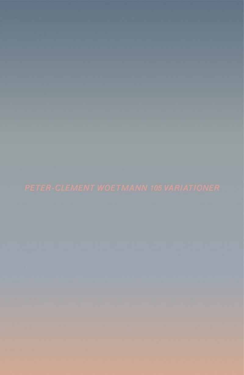 105 Variationer - Peter-clement Woetmann - Bog - Arena