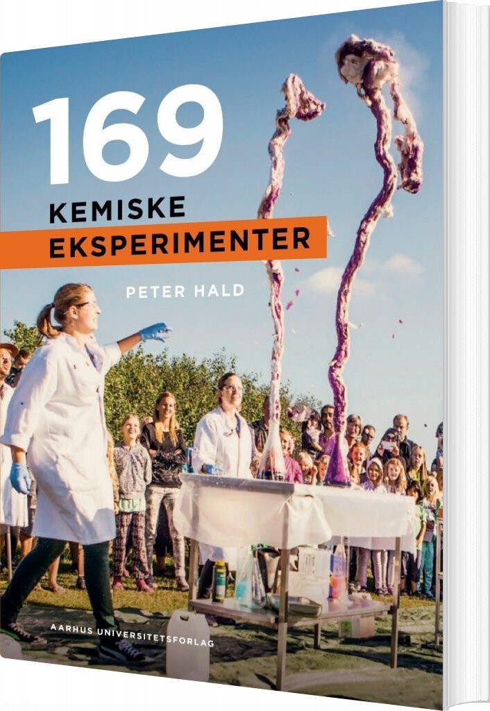 169 Kemiske Eksperimenter - Peter Hald - Bog - Aarhus Universitetsforlag