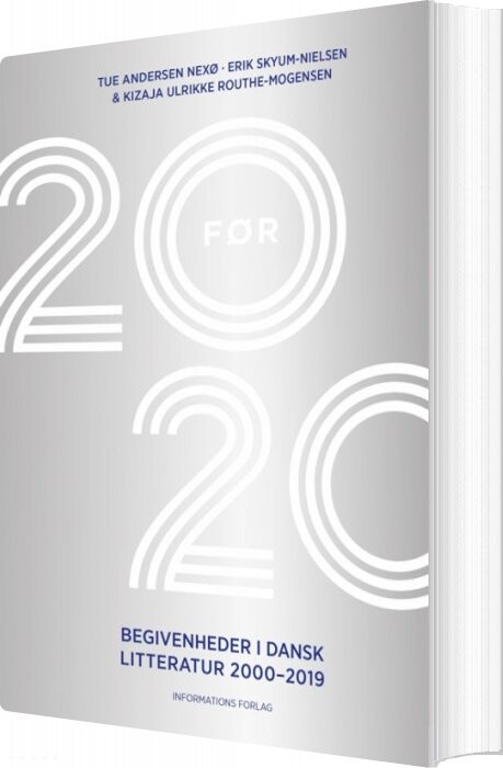 20 Før 20 - Erik Skyum-nielsen - Bog - Informations Forlag