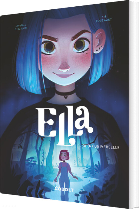 Ella 2: Den Universelle - Kid Toussaint - Bog - Cobolt