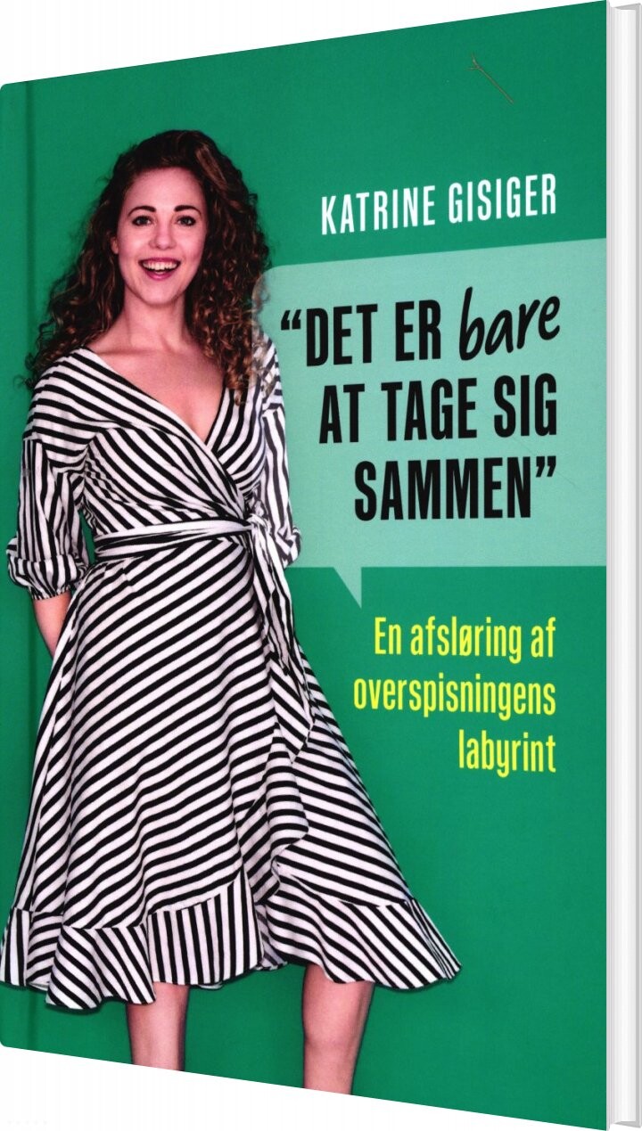 Det Er Bare At Tage Sig Sammen - Katrine Gisiger - Bog