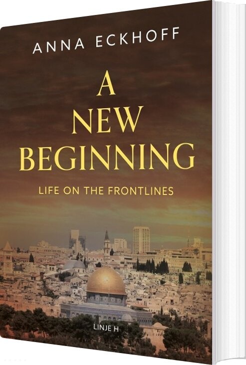 A New Beginning - Anna Eckhoff - English Book - Forlaget Linje H