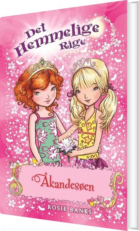 Det Hemmelige Rige 10 - åkandesøen - Rosie Banks - Bog - Gads Børnebøger