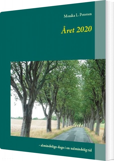 året 2020 - Monika L. Petersen - Bog - Books On Demand