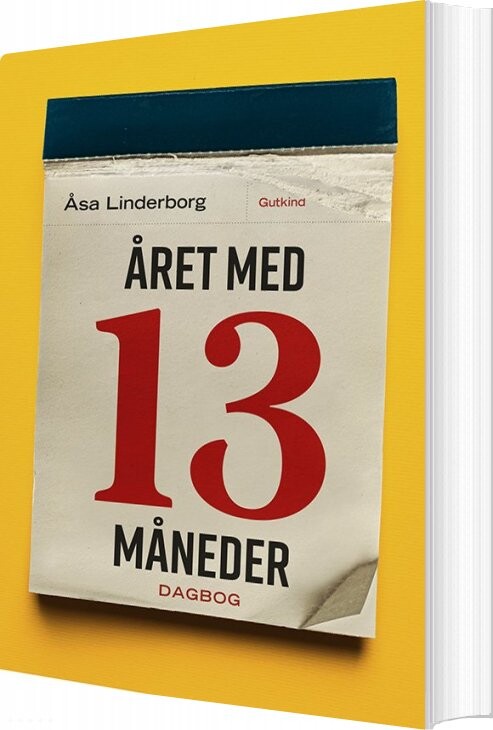 året Med 13 Måneder - åsa Linderborg - Bog - Gutkind