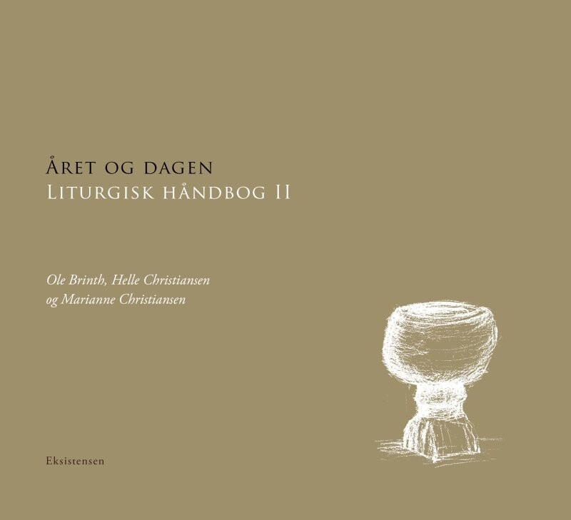 året Og Dagen - Helle Christiansen - Bog - Eksistensen