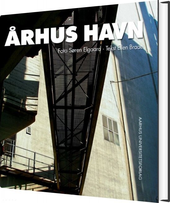 århus Havn - Søren Elgaard - Bog - Aarhus Universitetsforlag