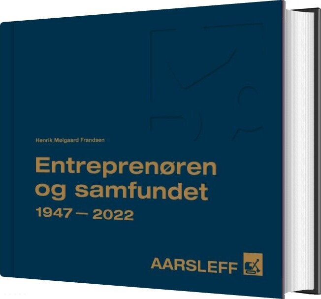 Aarsleff 1947-2022 - Henrik Mølgaard Frandsen - Bog - Aarhus Byhistoriske Fond