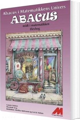 Abacus Midt I Matematikken - 6. Kl. - Elevbog - Connie Nielsen - Bog - Forlaget Matematik