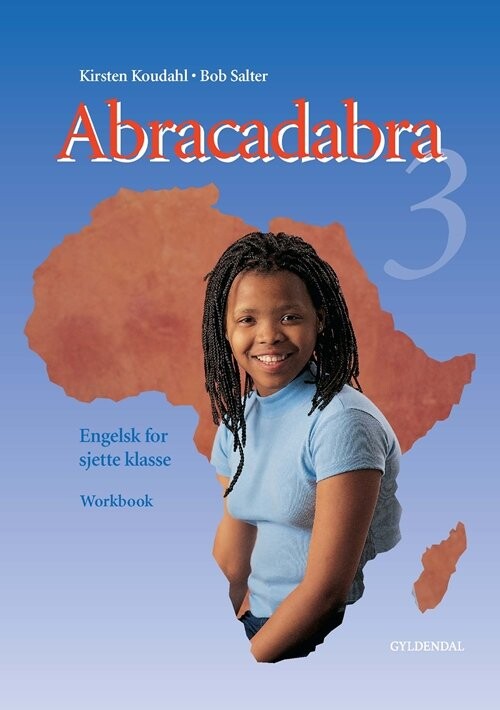 Abracadabra 3 - Kirsten Koudahl - Bog - Gyldendal
