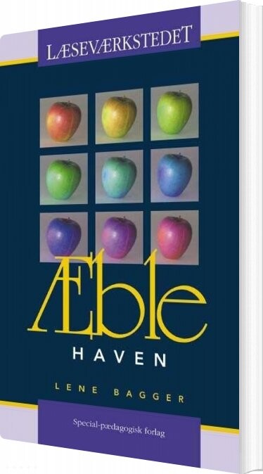 æblehaven - Læseværkstedet - Lene Bagger - Bog - Alinea