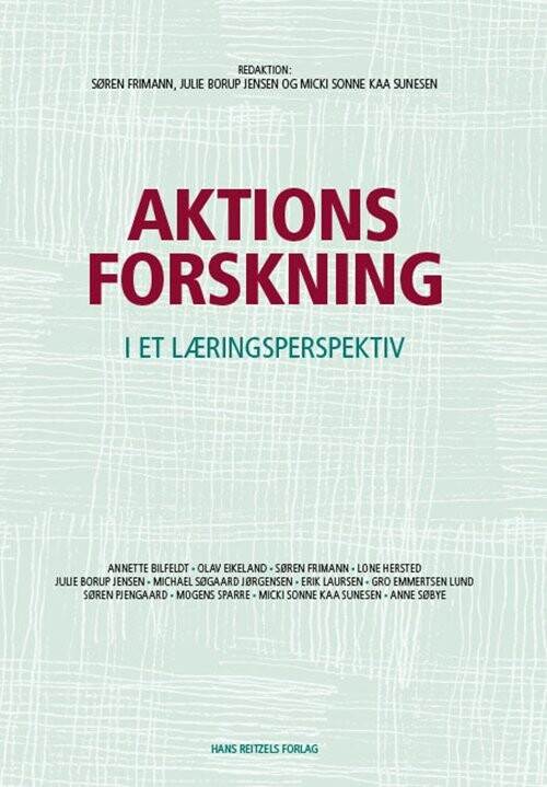 Aktionsforskning - Erik Laursen - Bog - Hans Reitzels Forlag