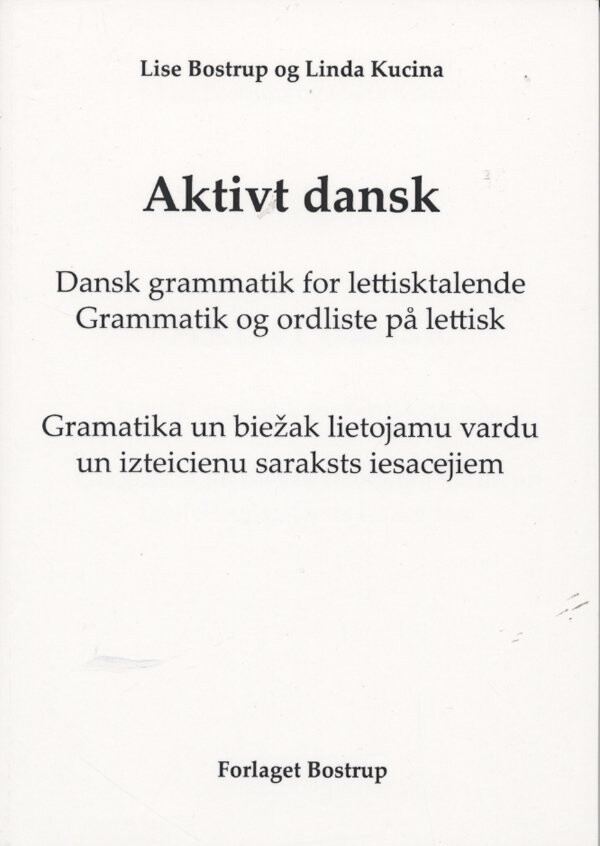 Aktivt Dansk - Lise Bostrup - Bog - Forlaget Bostrup