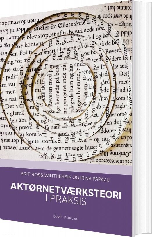 Aktørnetværkteori - Brit Ross Winthereik - Bog - Djøf Forlag