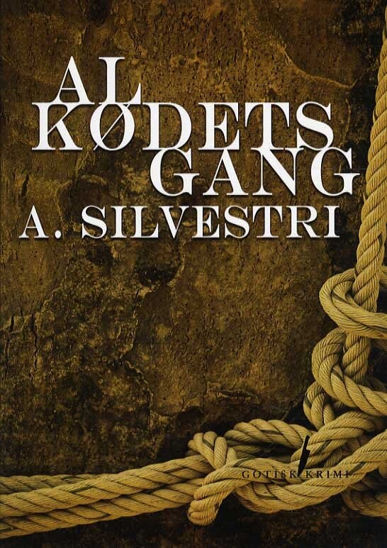 Al Kødets Gang - A. Silvestri - Bog - H. Harksen Productions