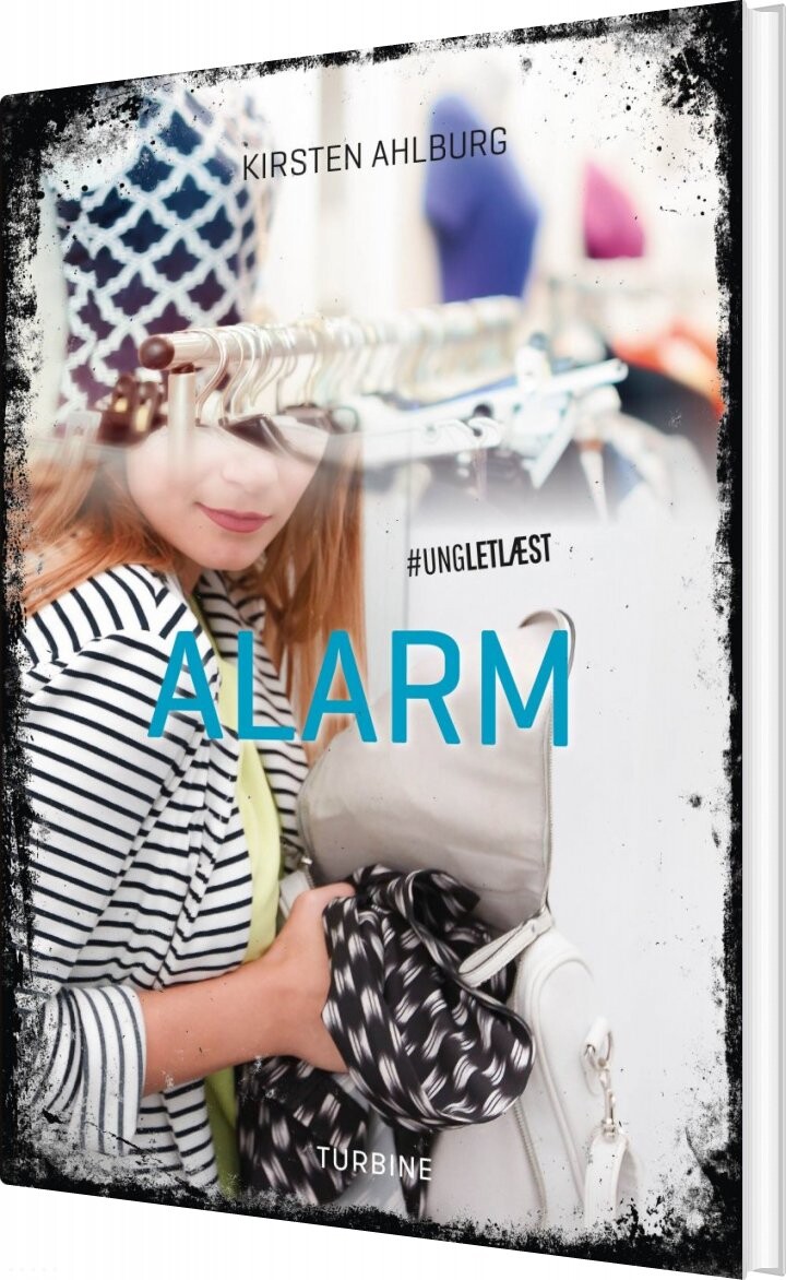 Alarm - #ungletlæst - Kirsten Ahlburg - Bog - Turbine