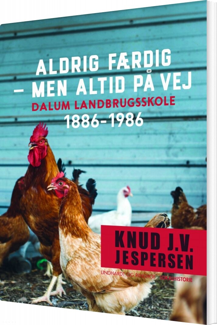 Aldrig Færdig - Men Altid På Vej - Knud J.v. Jespersen - Bog - Saga