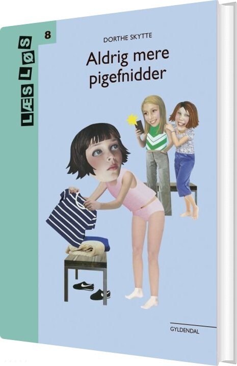 Aldrig Mere Pigefnidder - Dorthe Skytte Christensen - Bog - Gyldendal
