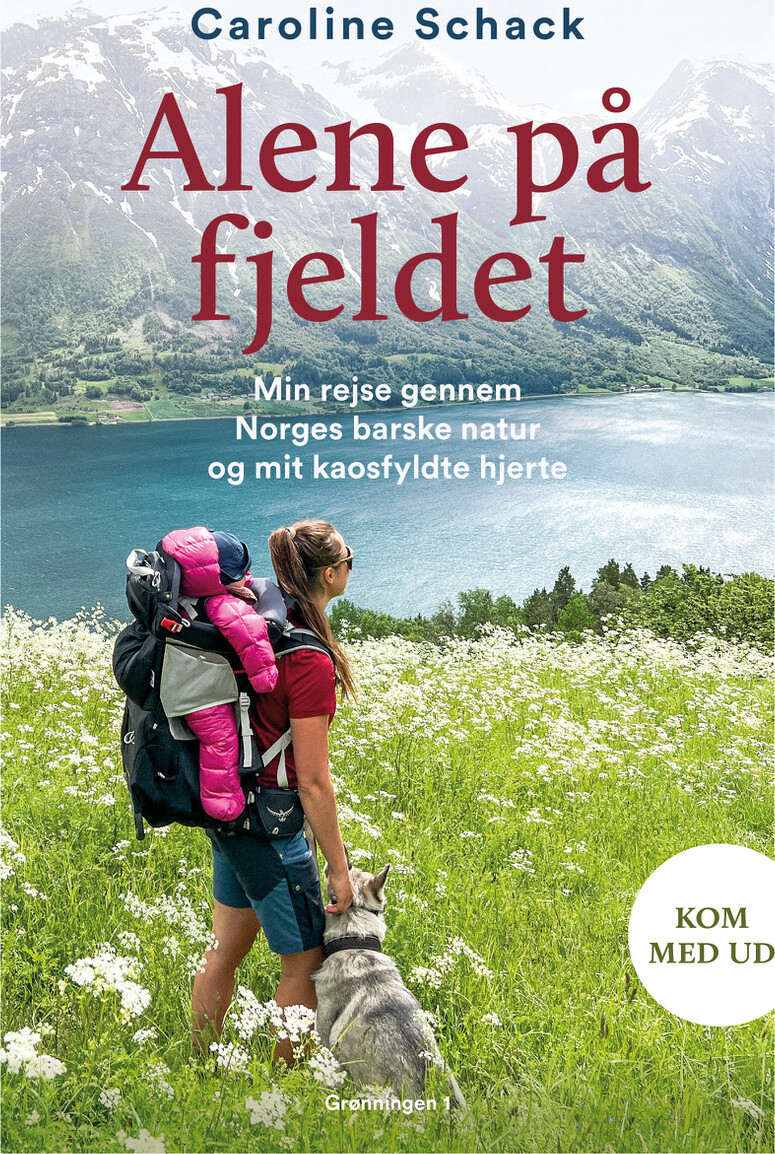 Alene På Fjeldet - Caroline Schack - Bog - Grønningen 1