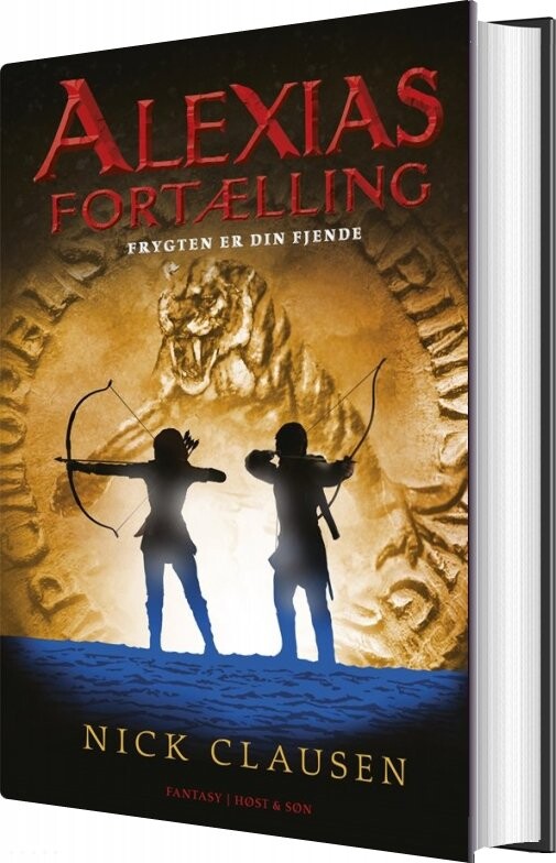 Alexias Fortælling - Nick Clausen - Bog - Høst & Søn