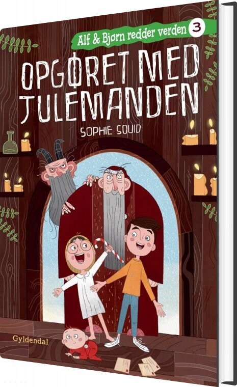 Alf Og Bjørn Redder Verden 3 - Opgøret Med Julemanden - Sophie Souid - Bog - Gyldendal