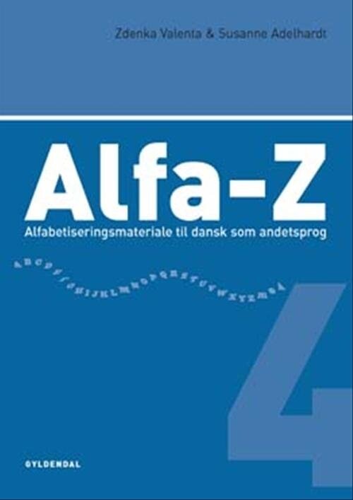 Alfa-z 4 - Zdenka Valenta - Bog - Gyldendal
