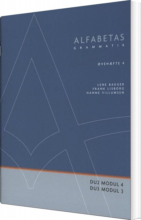 Alfabetas Grammatik, øvehæfte 4 - Lene Bagger - Bog