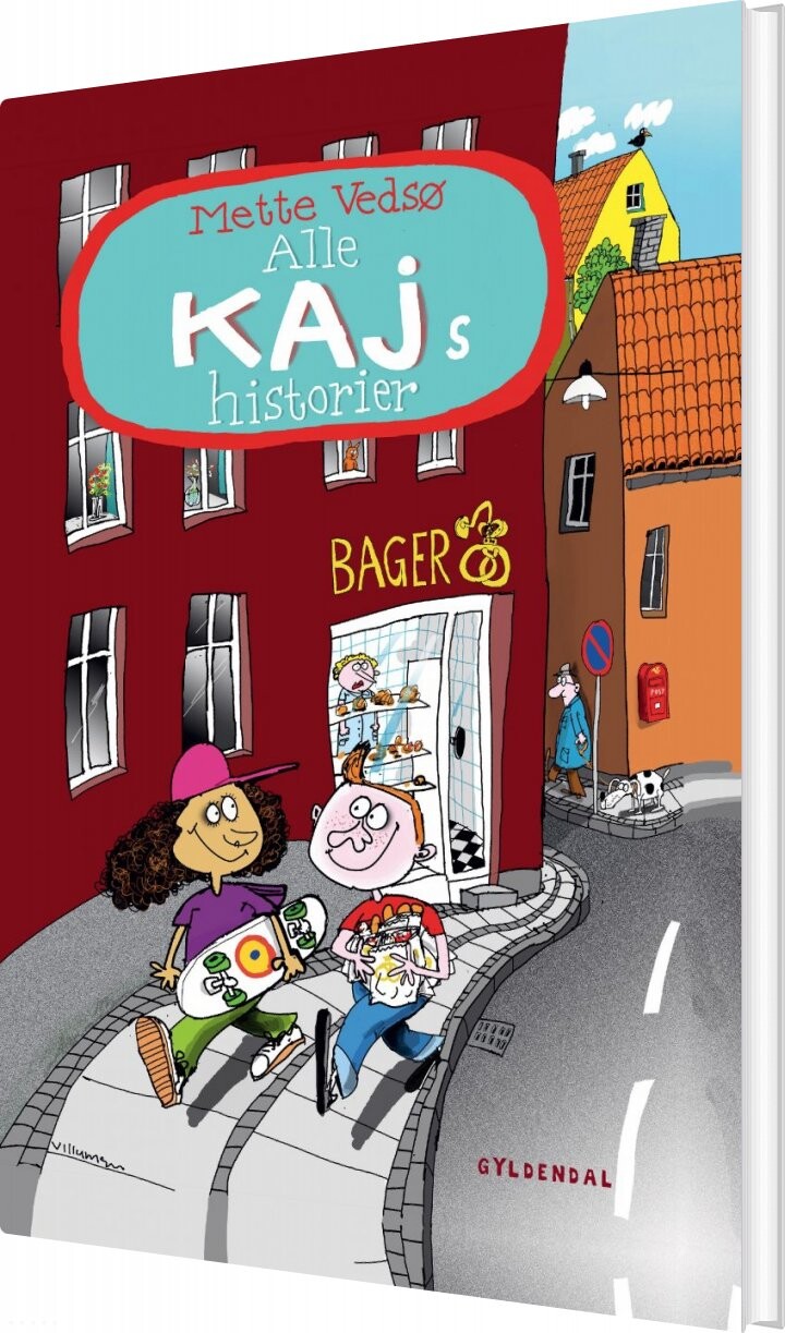 Alle Kajs Historier - Mette Vedsø - Bog - Gyldendal