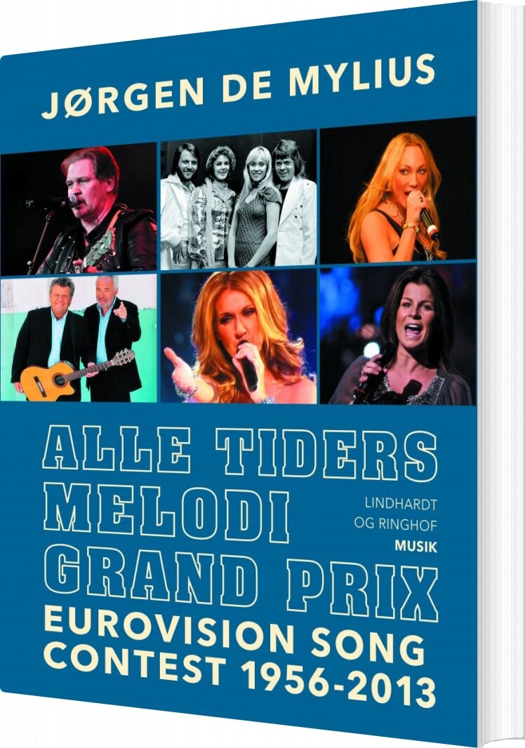 Alle Tiders Melodi Grand Prix - Jørgen De Mylius - Bog - Lindhardt Og Ringhof