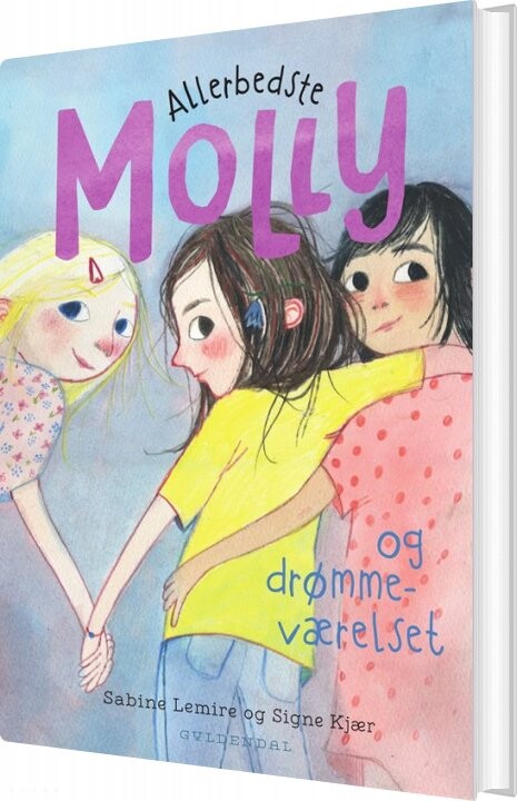 Allerbedste Molly 2 - Allerbedste Molly Og Drømmeværelset - Sabine Lemire - Bog - Gyldendal