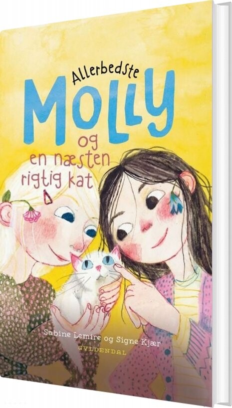Allerbedste Molly 4 - Allerbedste Molly Og En Næsten Rigtig Kat - Sabine Lemire - Bog - Gyldendal
