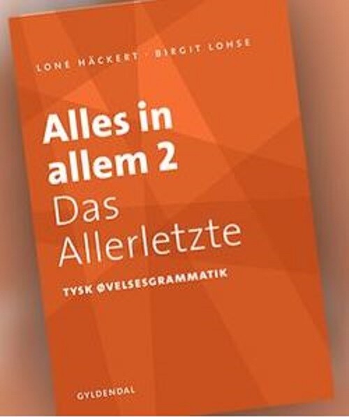 Alles In Allem 2 - Birgit Lohse - Bog - Gyldendal