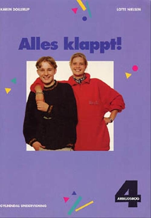 Alles Klappt! 4. Arbejdsbog - Lotte Nielsen - Bog - Gyldendal