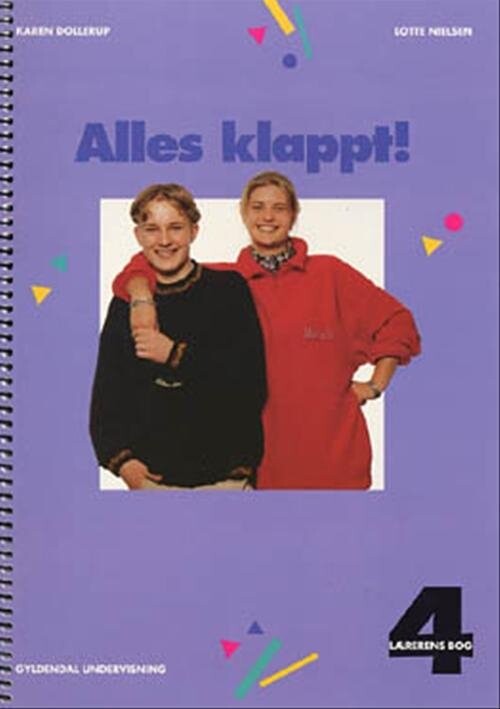 Alles Klappt! 4 For 10. Klasse - Lotte Nielsen - Bog - Gyldendal