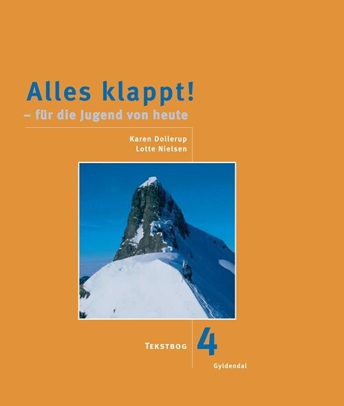 Alles Klappt! 4. Tekstbog - Lotte Nielsen - Bog - Gyldendal