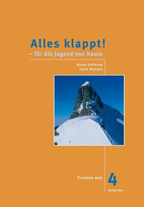 Alles Klappt! 4. Elevens Bog - Lotte Nielsen - Bog - Gyldendal