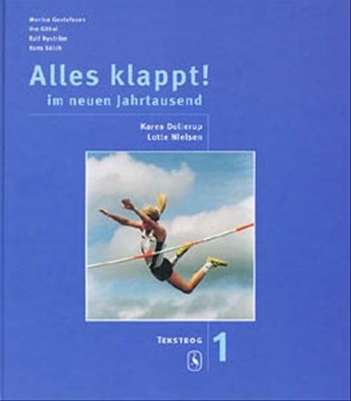 Alles Klappt! 1. Tekstbog - Lotte Nielsen - Bog - Gyldendal