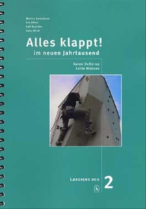 Alles Klappt! 2. Lærerens Bog - Lotte Nielsen - Bog - Gyldendal