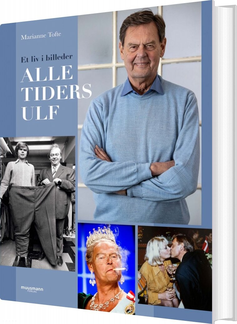 Alletiders Ulf - Marianne Tofte - Bog - Muusmann Forlag
