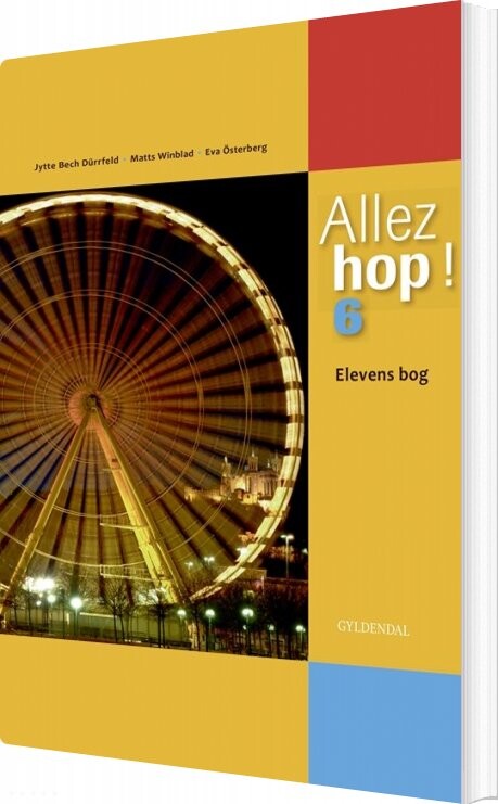Allez Hop ! 6 - Jytte Bech Dürrfeld - Bog - Gyldendal