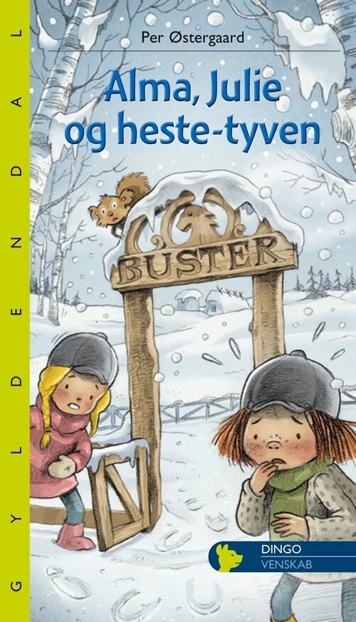 Alma, Julie Og Hestetyven - Per østergaard - Bog - Gyldendal