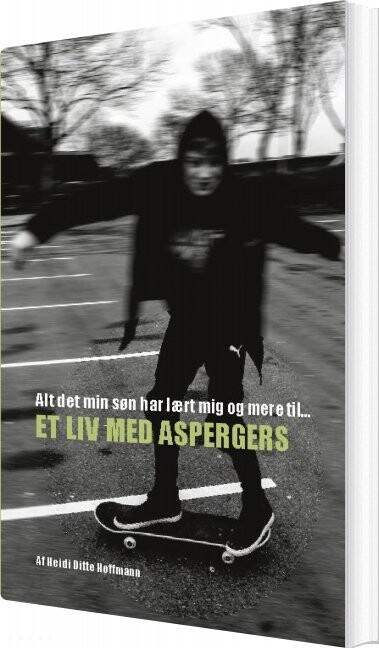 Alt Det Min Søn Har Lært Mig Og Mere Til - Heidi Hoffmann - Bog - Books On Demand