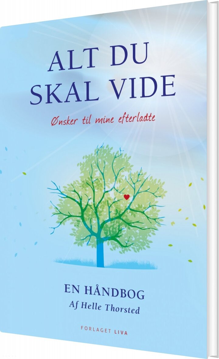 Alt Du Skal Vide - Helle Thorsted - Bog - Liva