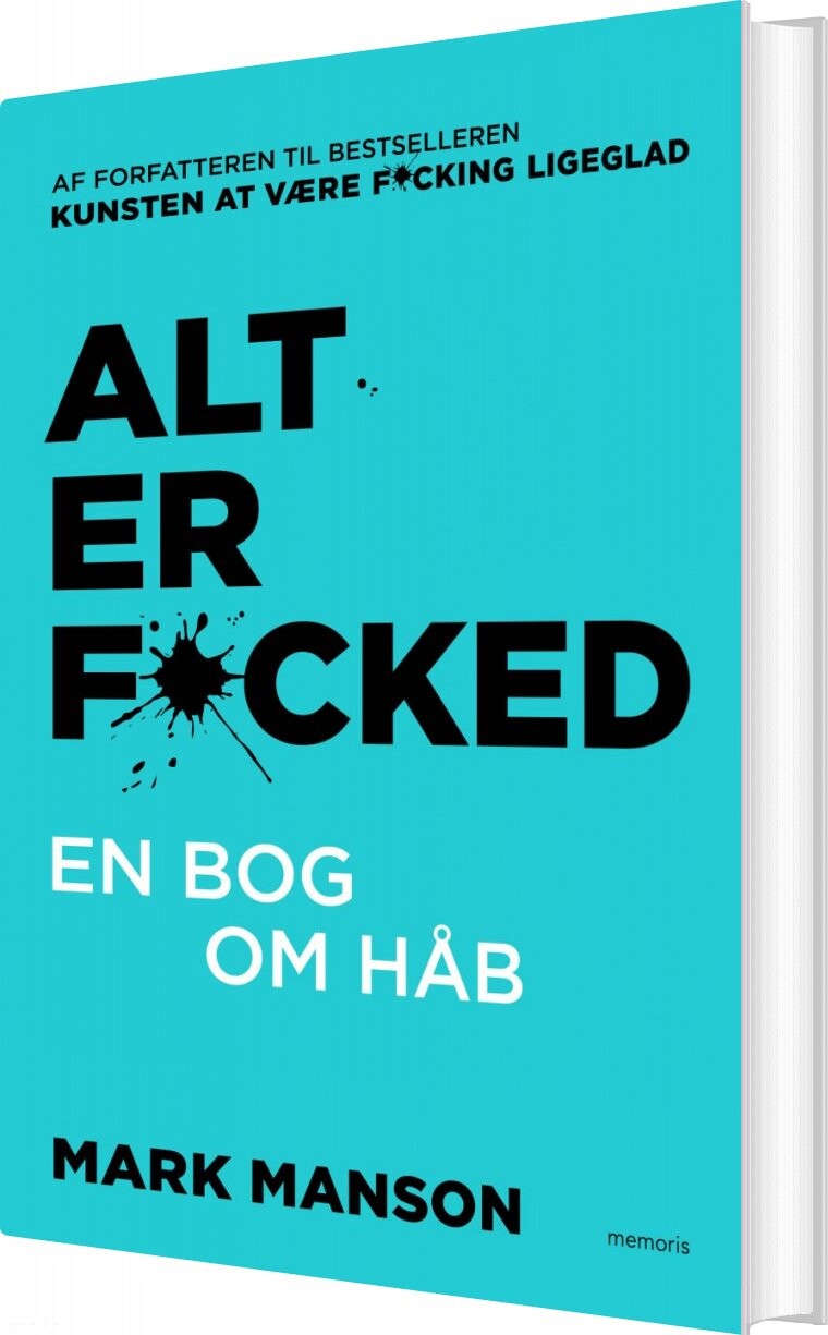 Alt Er Fucked - Mark Manson - Bog - Forlaget Memoris