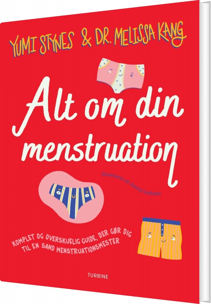 Alt Om Din Menstruation - Yumi Stynes - Bog - Turbine