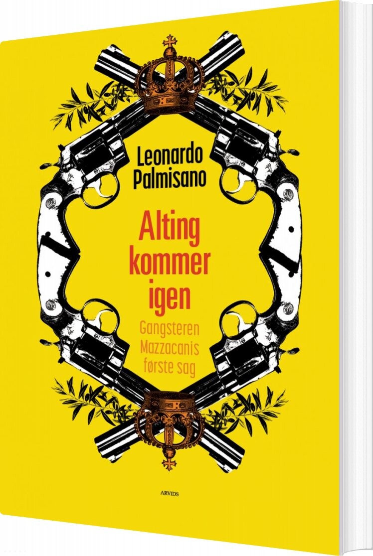 Alting Kommer Igen - Leonardo Palmisano - Bog - Arvids